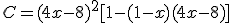 C=(4x-8)^2[1-(1-x)(4x-8)]